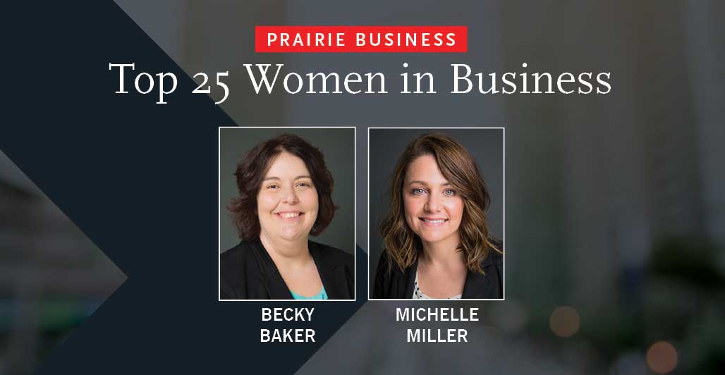 Baker and Miller Named to Top 25 Women in Business