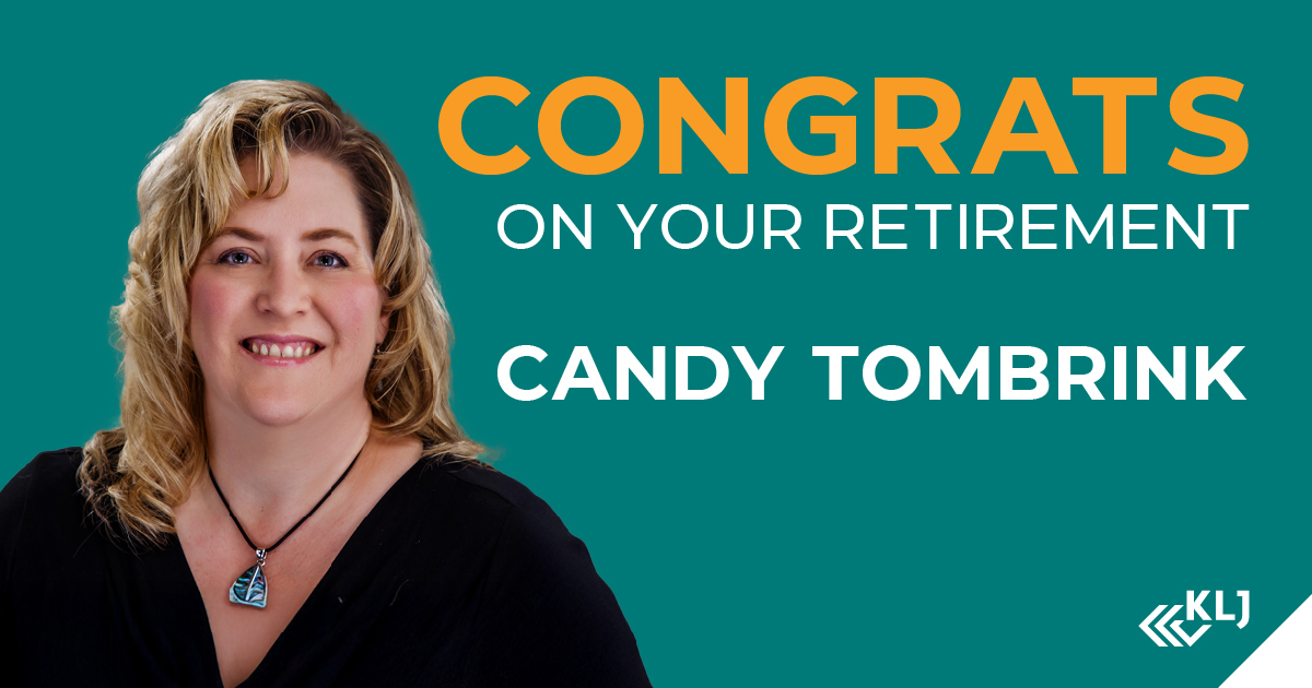 KLJ Announces Retirement of Project Specialist Candy Tombrink