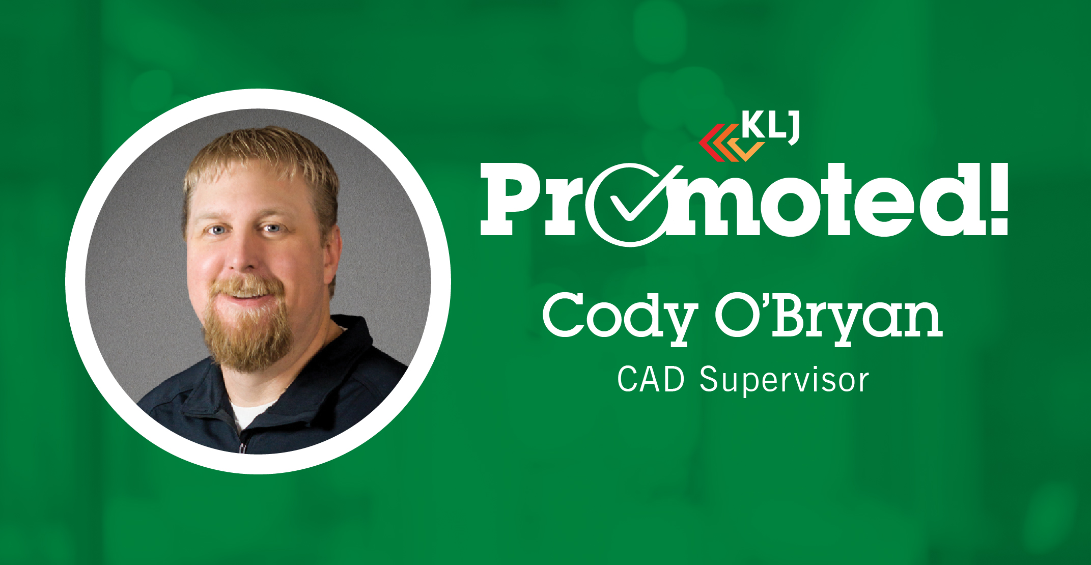 O'Bryan Promoted to CAD Supervisor