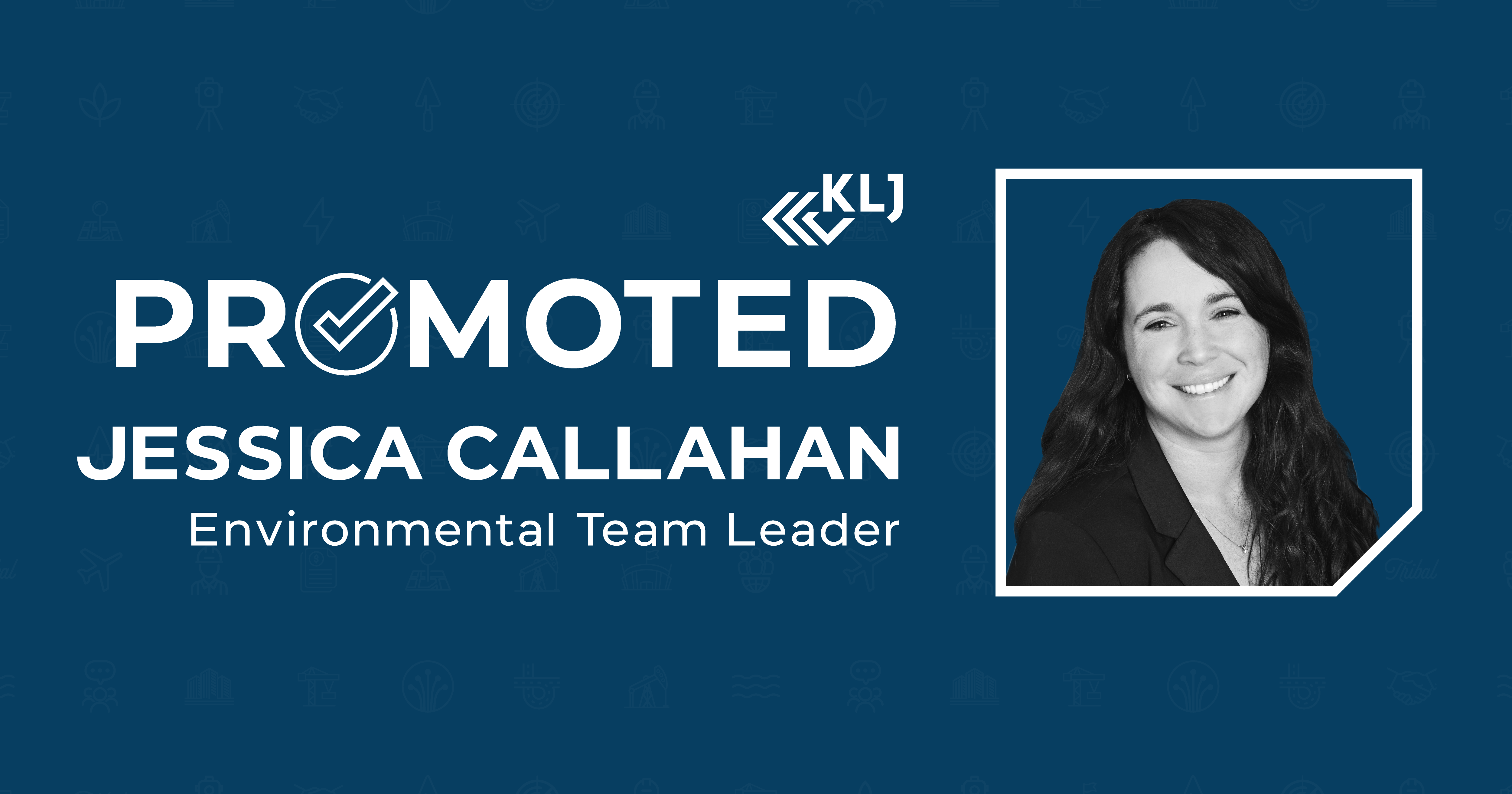 Jessica Callahan is Promoted to Environmental Team Leader